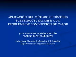 APLICACIÓN DEL MÉTODO DE SÍNTESIS SUBESTRUCTURAL (MSS) A UN PROBLEMA DE CONDUCCIÓN DE CALOR