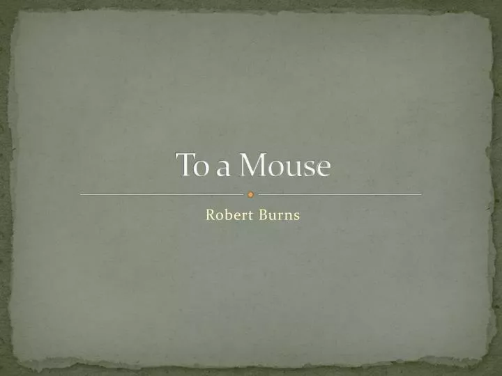 to a mouse