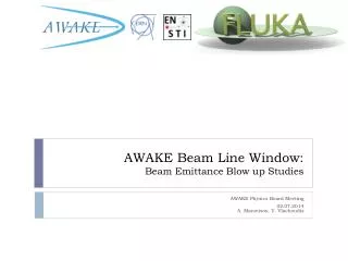 AWAKE Beam Line Window: Beam Emittance Blow up Studies