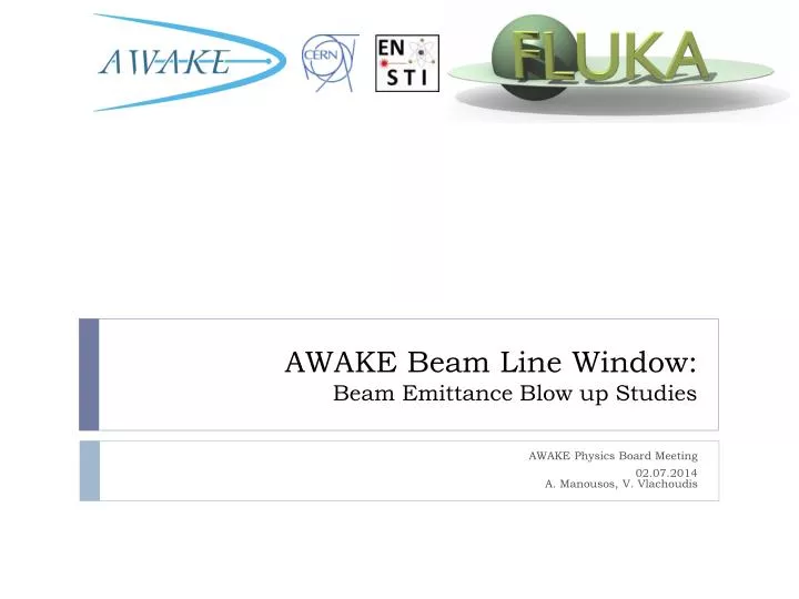awake beam line window beam emittance blow up studies