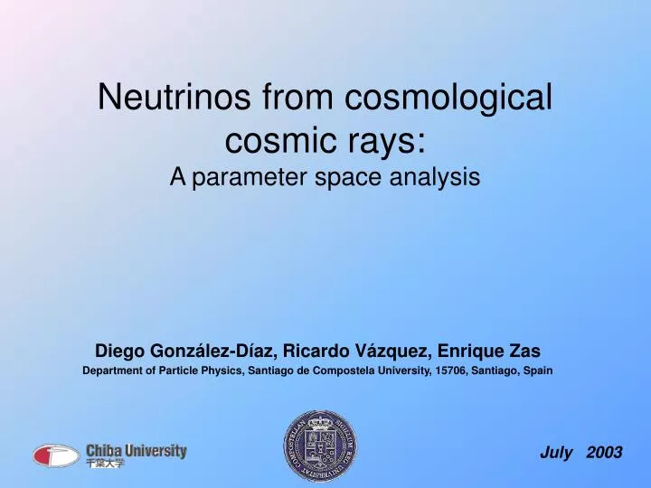 neutrinos from cosmological cosmic rays a parameter space analysis