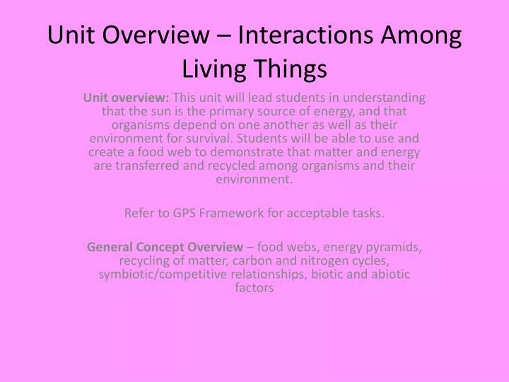 unit overview interactions among living things