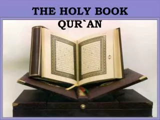 THE HOLY BOOK QUR`AN