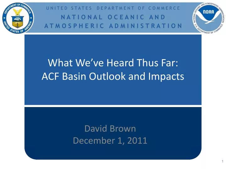 what we ve heard thus far acf basin outlook and impacts