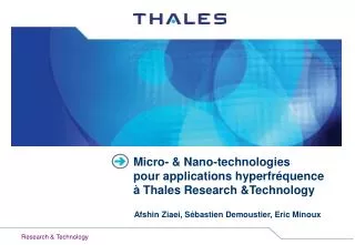 Micro- &amp; Nano-technologies pour applications hyperfréquence à Thales Research &amp;Technology