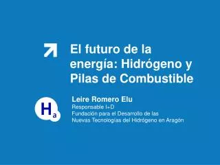 El futuro de la energía: Hidrógeno y Pilas de Combustible