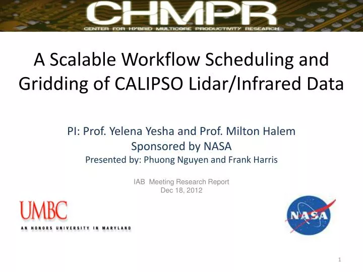a scalable workflow scheduling and gridding of calipso lidar infrared data