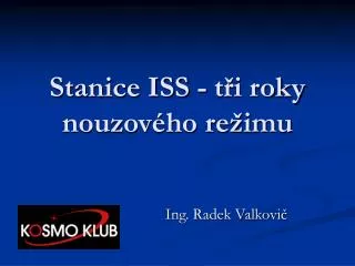 stanice iss t i roky nouzov ho re imu