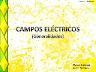 CAMPOS ELÉCTRICOS (Generalidades)