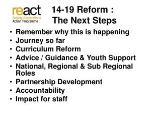 14-19 Reform : 	The Next Steps