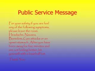 Public Service Message