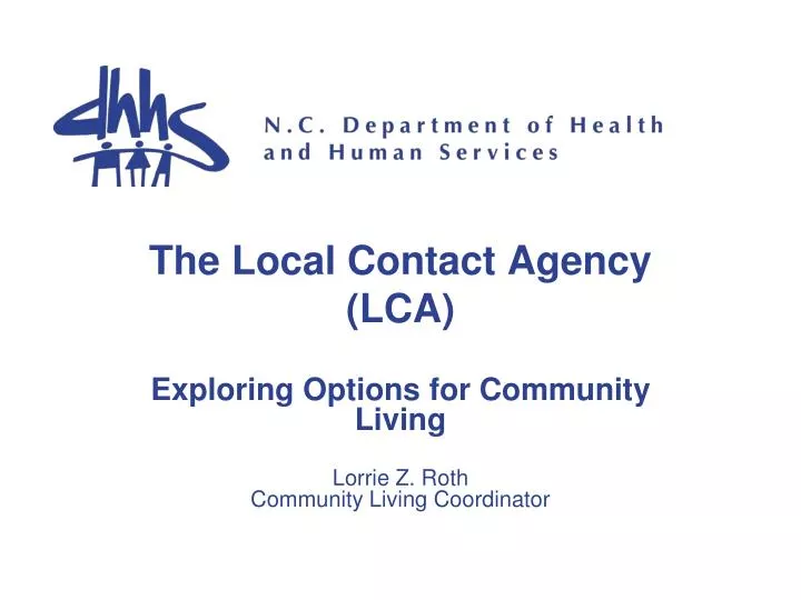 the local contact agency lca
