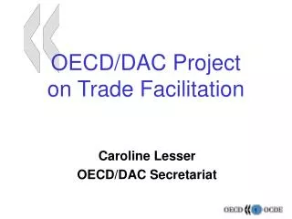 OECD/DAC Project on Trade Facilitation