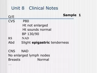Unit 8 Clinical Notes