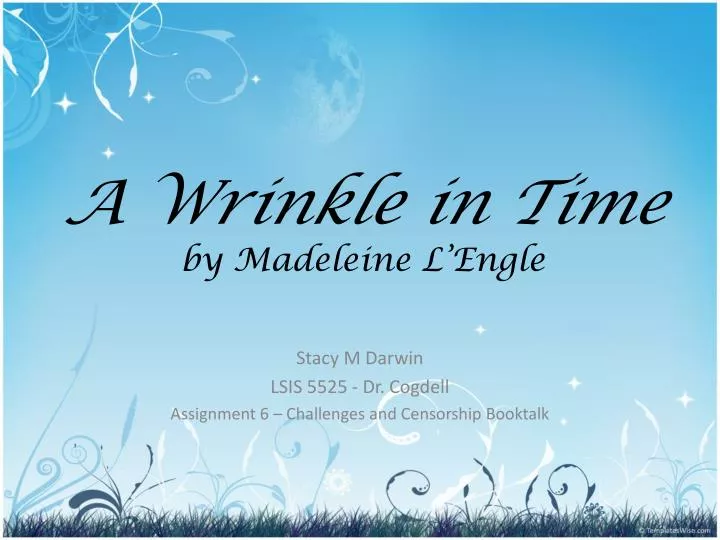 a wrinkle in time by madeleine l engle