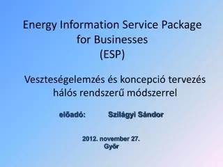 Energy Information Service Package for Businesses (ESP)