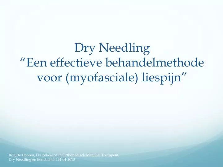 dry needling een effectieve behandelmethode voor myofasciale liespijn