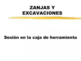 ZANJAS Y EXCAVACIONES