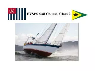 FVSPS Sail Course, Class 2