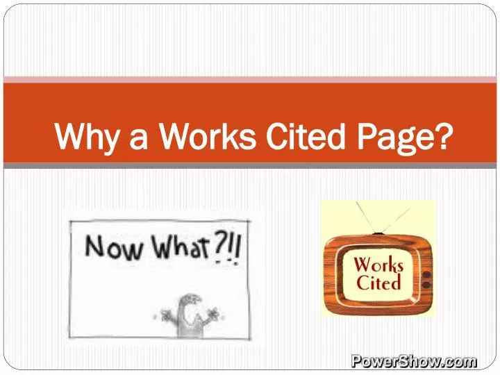why a works cited page