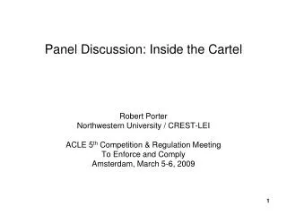 Panel Discussion: Inside the Cartel