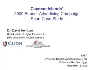 Cayman Islands’ 2009 Banner Advertising Campaign Short Case Study