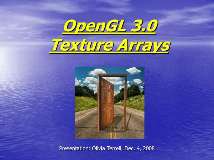 opengl 3 0 texture arrays
