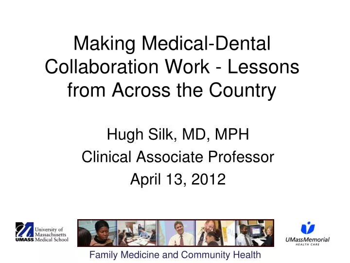 making medical dental collaboration work lessons from across the country