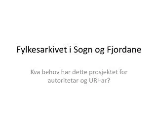 Fylkesarkivet i Sogn og Fjordane