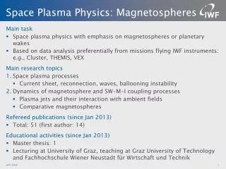 Space Plasma Physics : Magnetospheres