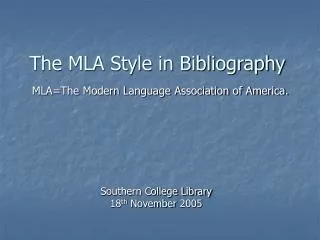 The MLA Style in Bibliography