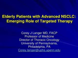 Elderly Patients with Advanced NSCLC: Emerging Role of Targeted Therapy