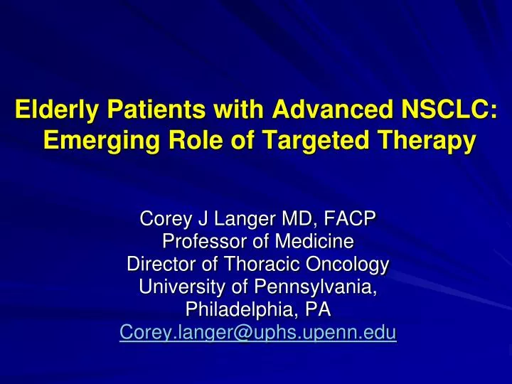 elderly patients with advanced nsclc emerging role of targeted therapy
