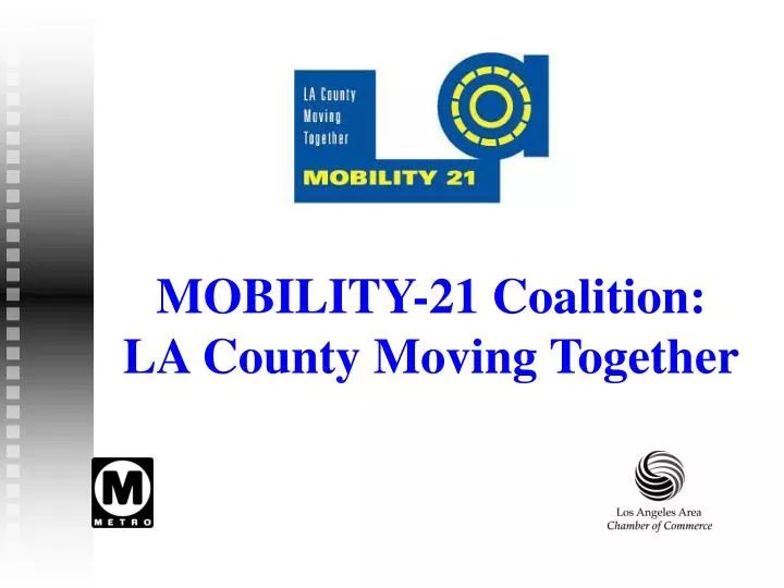 mobility 21 coalition la county moving together