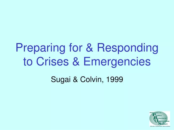 preparing for responding to crises emergencies