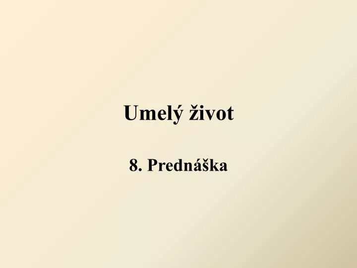 umel ivot