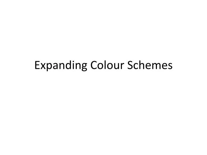 expanding colour schemes