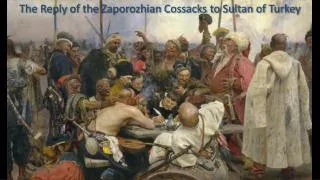 The Reply of the Zaporozhian Cossacks to Sultan of Turkey
