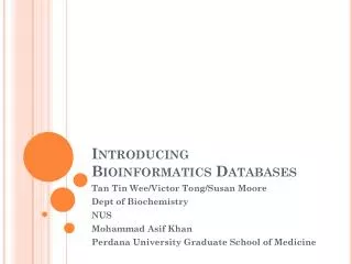 Introducing Bioinformatics Databases