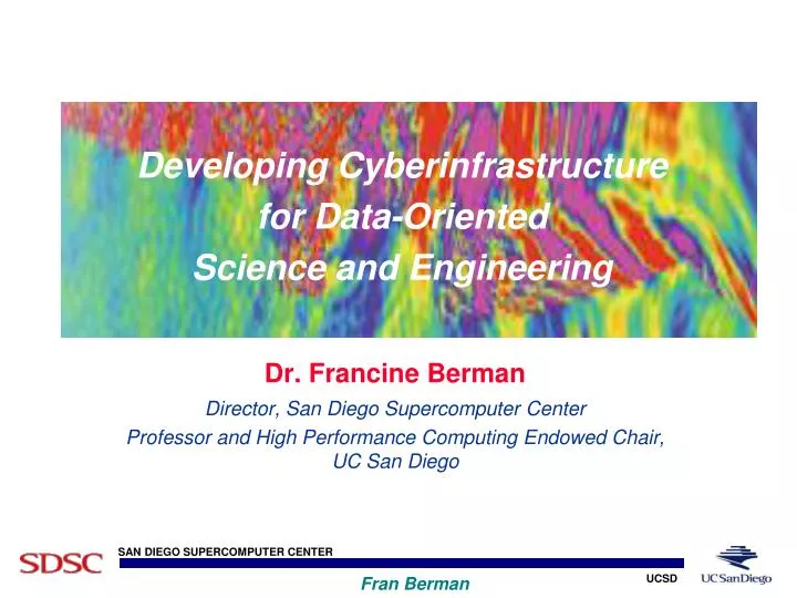 developing cyberinfrastructure for data oriented science and engineering