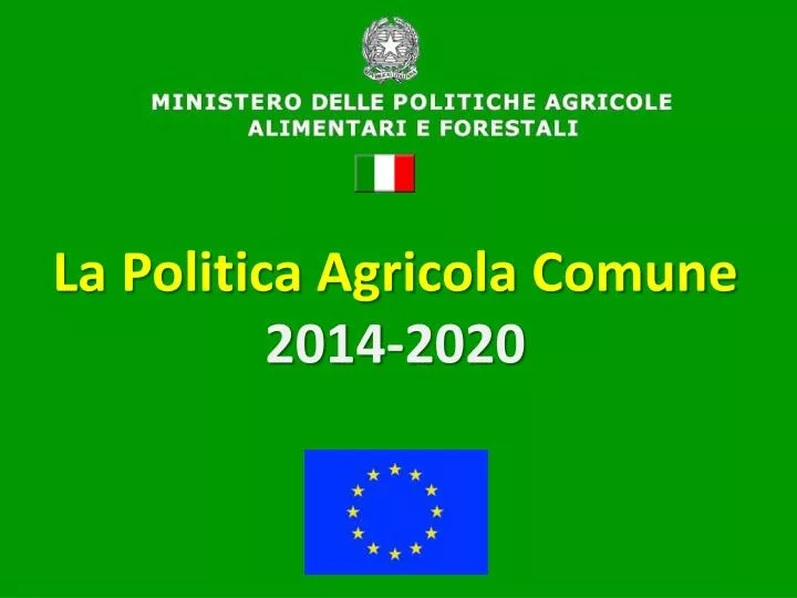 la politica agricola comune 2014 2020