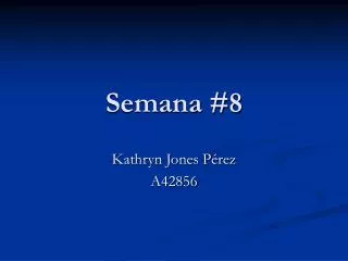 semana 8