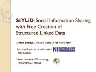 StYLiD : Social Information Sharing with Free Creation of Structured Linked Data