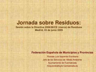 Federación Española de Municipios y Provincias Ricardo Luis Izquierdo Escribano