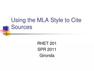 Using the MLA Style to Cite Sources