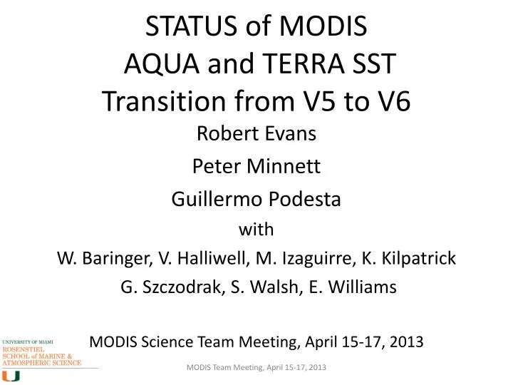 status of modis aqua and terra sst transition from v5 to v6