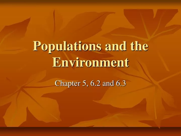 populations and the environment