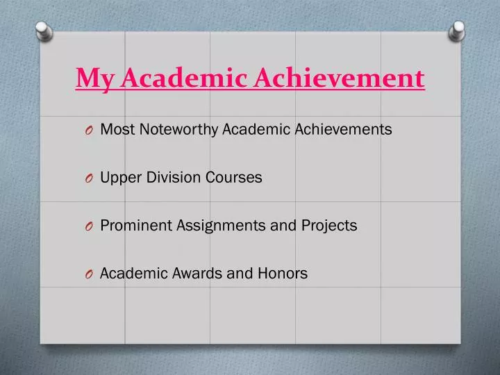 my academic achievement