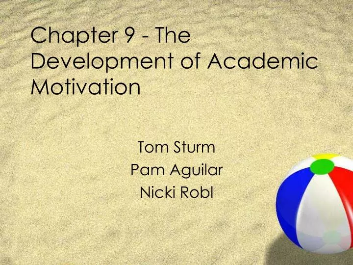 chapter 9 the development of academic motivation