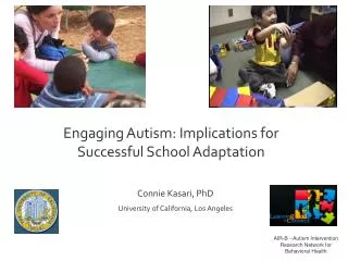 Engaging Autism: Implications for Successful School Adaptation